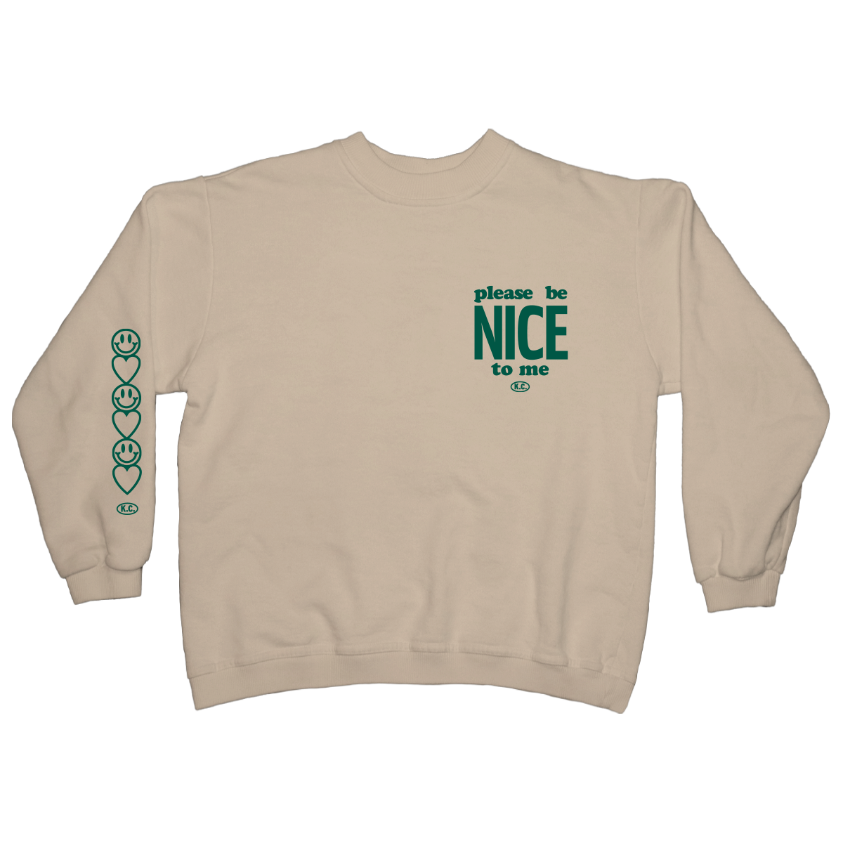 Please Be Nice To Me Sand Crewneck Sweatshirt